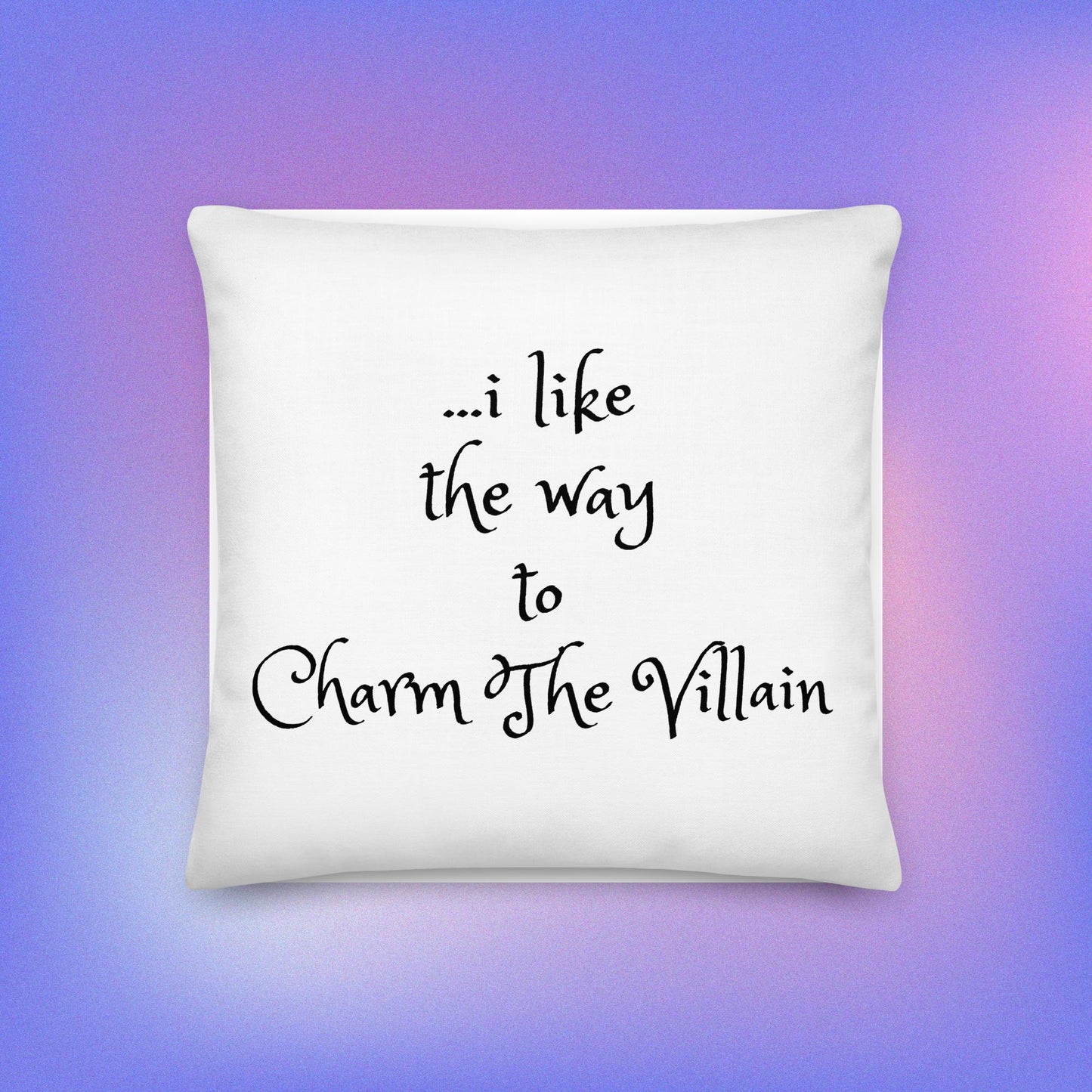 Charm The Villain - Premium Pillow for Rockers